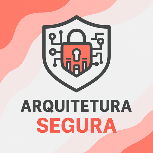 Arquitetura Segura